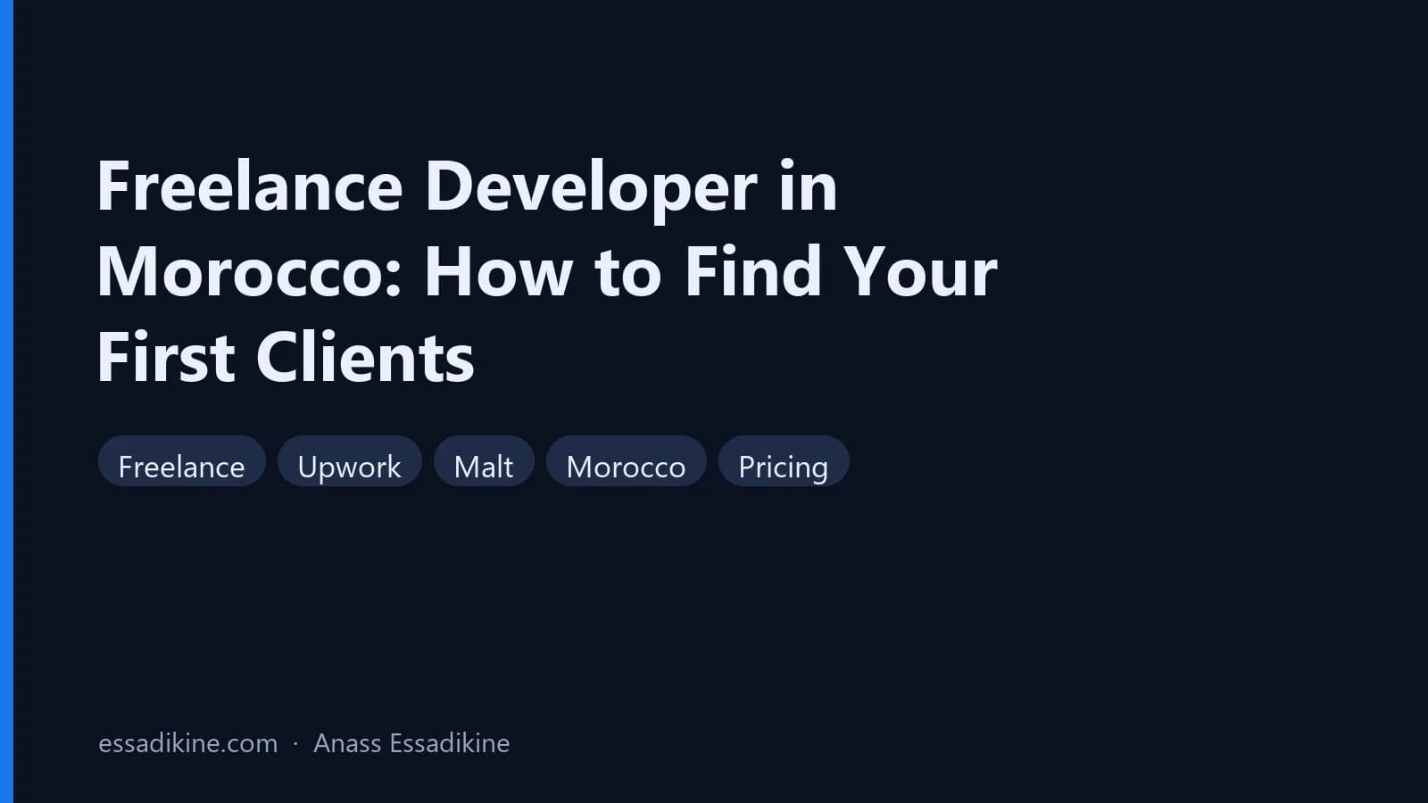 Freelance Developer in Morocco: How to Find Your First Clients