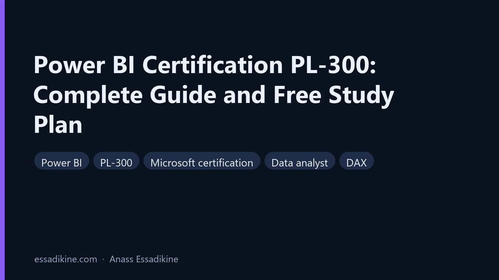 Power BI Certification PL-300: Complete Guide and Free Study Plan