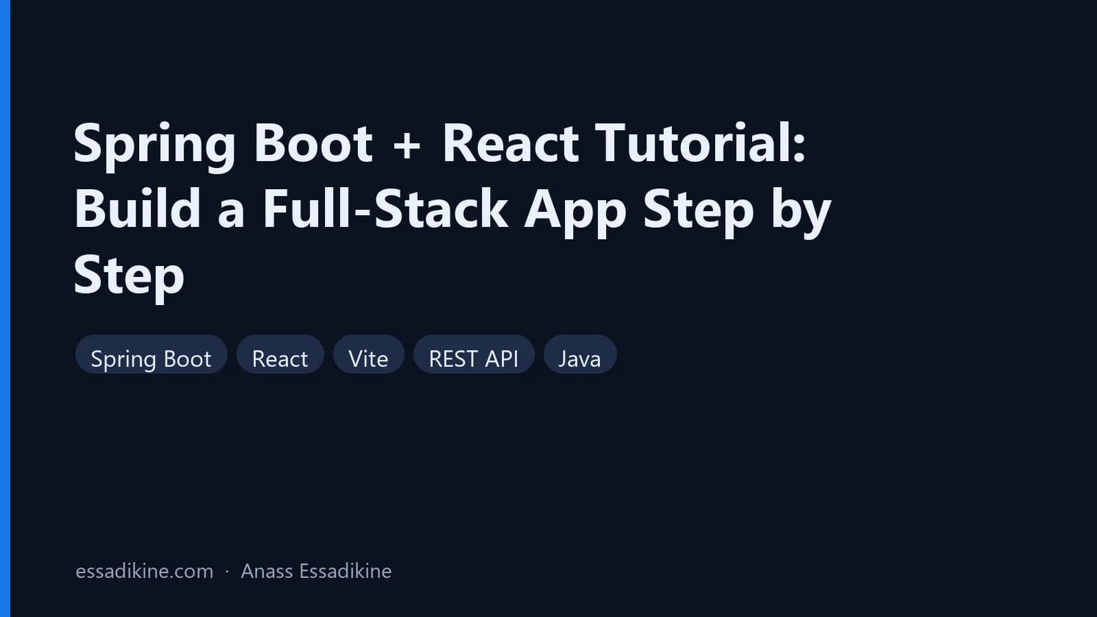 Spring Boot + React Tutorial: Build a Full-Stack App Step by Step