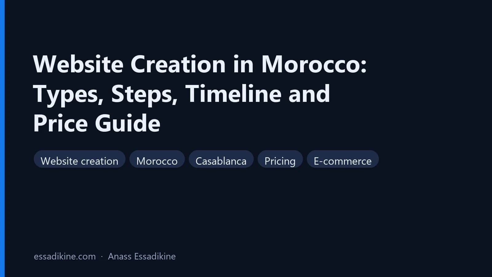 Création de site web au Maroc : types, étapes, délais et prix