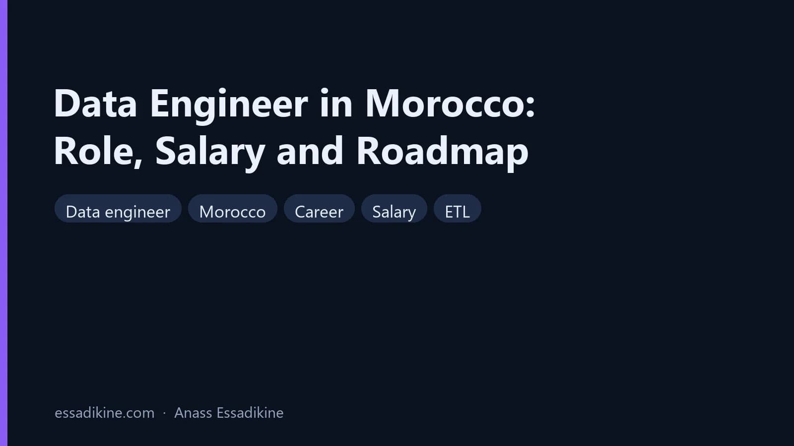 Data Engineer in Morocco: Role, Salary and Roadmap